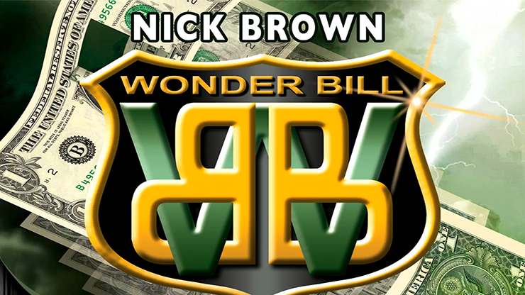Nick Brown Wonder Bill (DVD and Gimmicks) - DVD Nick Brown Wonder Bill (DVD and Gimmicks) - DVD