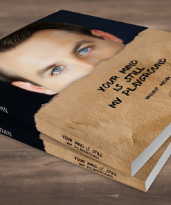 Your Mind is Still My Playground by Vincent Hedan - Book