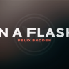 In a Flash (Blue) DVD and Gimmicks by Felix Bodden - Trick