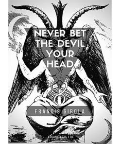 Never Bet the Devil Your Head by Francis Girola eBook DOWNLOAD