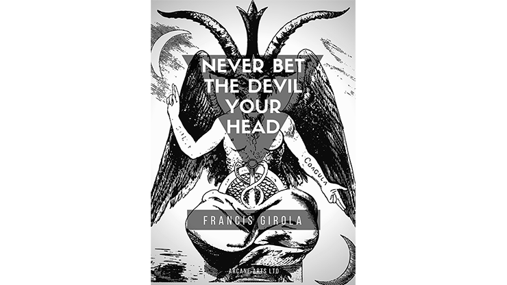 Never Bet the Devil Your Head by Francis Girola eBook DOWNLOAD Never Bet the Devil Your Head by Francis Girola eBook DOWNLOAD