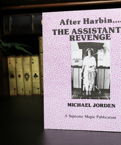 After Harbin.... The Assistant's Revenge by Michael Jorden - Book