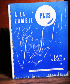 A La Zombie Plus by Ian Adair - Book