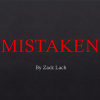 Mistaken by Zack Lach video DOWNLOAD Mistaken by Zack Lach video DOWNLOAD