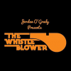 The Whistle Blower by O'Grady Creations - Trick The Whistle Blower by O'Grady Creations - Trick