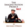 The Imagine Nation Project Vol. 2 by Michael O'Brien - Book The Imagine Nation Project Vol. 2 by Michael O'Brien - Book