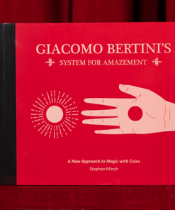 Giacomo Bertini's System of  Amazement by Stephen Minch - Book