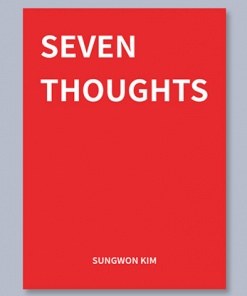 Seven Thoughts by Sungwon Kim - Book