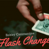 Flash Change by Robby Constantine video DOWNLOAD