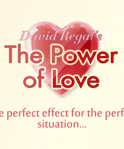 The Power of Love (Gimmicks and Online Instructions) by David Regal