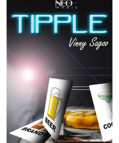 TIPPLE by Vinny Sagoo - Trick