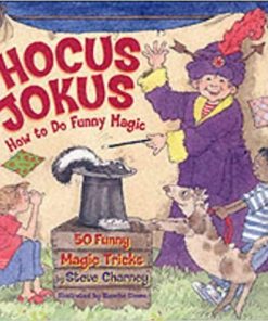 Hocus Jocus - How to do Funny Magic (book) - Steve Carney