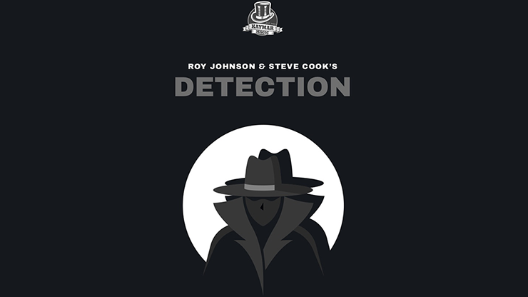 Detection by Roy Johnson, Steve Cook and Kaymar Magic - Trick Detection by Roy Johnson, Steve Cook and Kaymar Magic - Trick