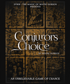 Conjuror's Choice (Gimmicks and Online Instructions) by Wayne Dobson - Trick