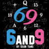 6 and 9 by Sean Yang - Trick