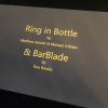 Ring in Bottle & BarBlade (With Online Instructions) by Matthew Garrett & Brian Caswell - Trick