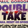 Double Take by Paul Gordon video DOWNLOAD Double Take by Paul Gordon video DOWNLOAD