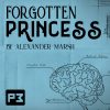 Forgotten Princess by Alexander Marsh (RED BICYCLE BACK)