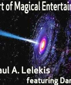The Art of Magical Entertainment by Paul A. Lelekis Mixed Media DOWNLOAD