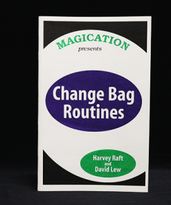 Change Bag Routines by Harvey Raft & David Lew - Trick