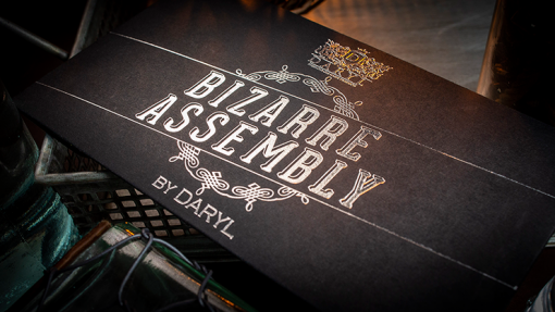 Bizarre Assembly (Gimmicks and Online Instruction) by DARYL - Trick