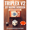 TRIPLEX V2 by Waybe Dobson and Alan Wong (Gimmicks and Online Instructions) - Trick