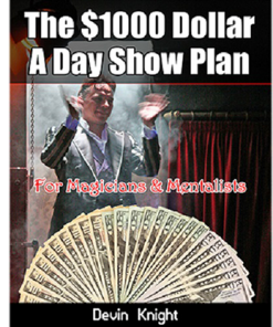 $1000 A Day Show Plan by Devin Knight eBook DOWNLOAD