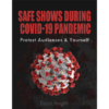 Safe Shows During Covid-19 Pandemic by Devin Knight eBook DOWNLOAD Safe Shows During Covid-19 Pandemic by Devin Knight eBook DOWNLOAD