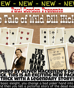 The Tale of Wild Bill Hickok by Paul Gordon - Trick