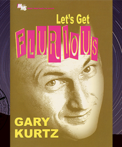 The Vault - Let's Get Flurious by Gary Kurtz video DOWNLOAD