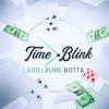 TIME BLINK - Guillaume Botta video DOWNLOAD TIME BLINK - Guillaume Botta video DOWNLOAD