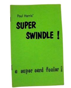 Super Swindle! - Paul Harris (book)