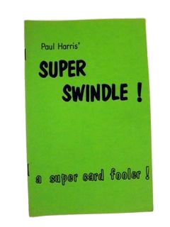 Super Swindle! - Paul Harris (book) Super Swindle! - Paul Harris (book)