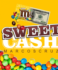 Sweet Cash by Marcos Cruz - Trick