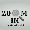 Zoom In by Mario Tarasini video DOWNLOAD Zoom In by Mario Tarasini video DOWNLOAD