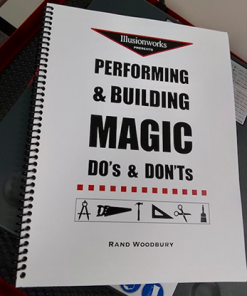 Performing and Building Magic: Do's and Don'ts by Rand Woodbury - Book