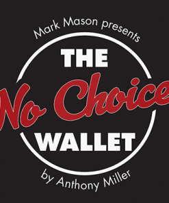 No Choice Wallet (Gimmick and Online Instructions) by Tony Miller and Mark Mason - Trick