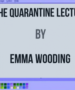 The Quarantine Lecture by Emma Wooding ebook DOWNLOAD