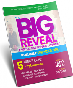 The Big Reveal: A Practical Guide to Opening a New Market Volume 1 - Gender Reveal Parties by Jafo eBook DOWNLOAD