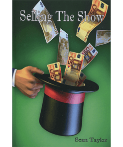 Selling the Show (book) - Sean Taylor