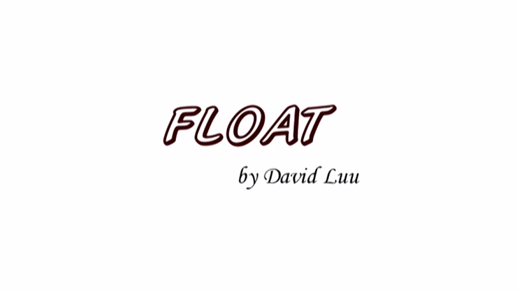 Float by David Luu video DOWNLOAD Float by David Luu video DOWNLOAD