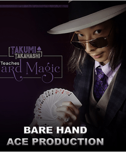 Takumi Takahashi Teaches Card Magic - Bare Hand Aces Production video DOWNLOAD