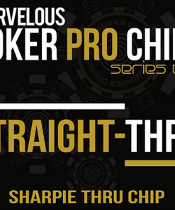 Straight Thru - Sharpie Thru Chip (Gimmicks and Online Instructions) by Matthew Wright - Trick