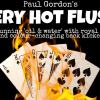 Very Hot Flush by Paul Gordon (Gimmick and Online Instructions) - Trick