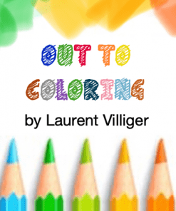 Out To Coloring (STAGE) by Laurent Villiger - Trick