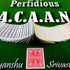 The Perfidious A.C.A.A.N by Priyanshu Srivastava and JasSher Magic video DOWNLOAD The Perfidious A.C.A.A.N by Priyanshu Srivastava and JasSher Magic video DOWNLOAD