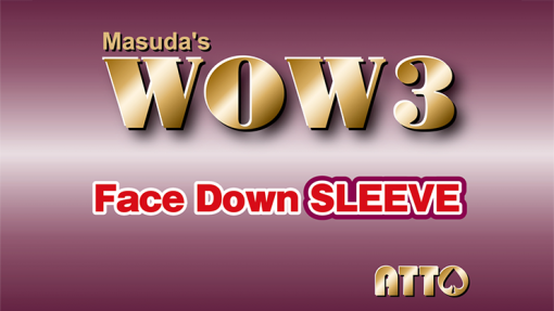 WOW 3 Face-Down Sleeve by Katsuya Masuda - Trick