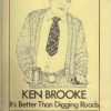 It's better than digging roads (book) - Ken Brooke CLEARANCE It's better than digging roads (book) - Ken Brooke CLEARANCE