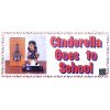 Cinderella Goes To School - Trick