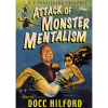 Attack Of Monster Mentalism - Volume 1 by Docc Hilford video DOWNLOAD